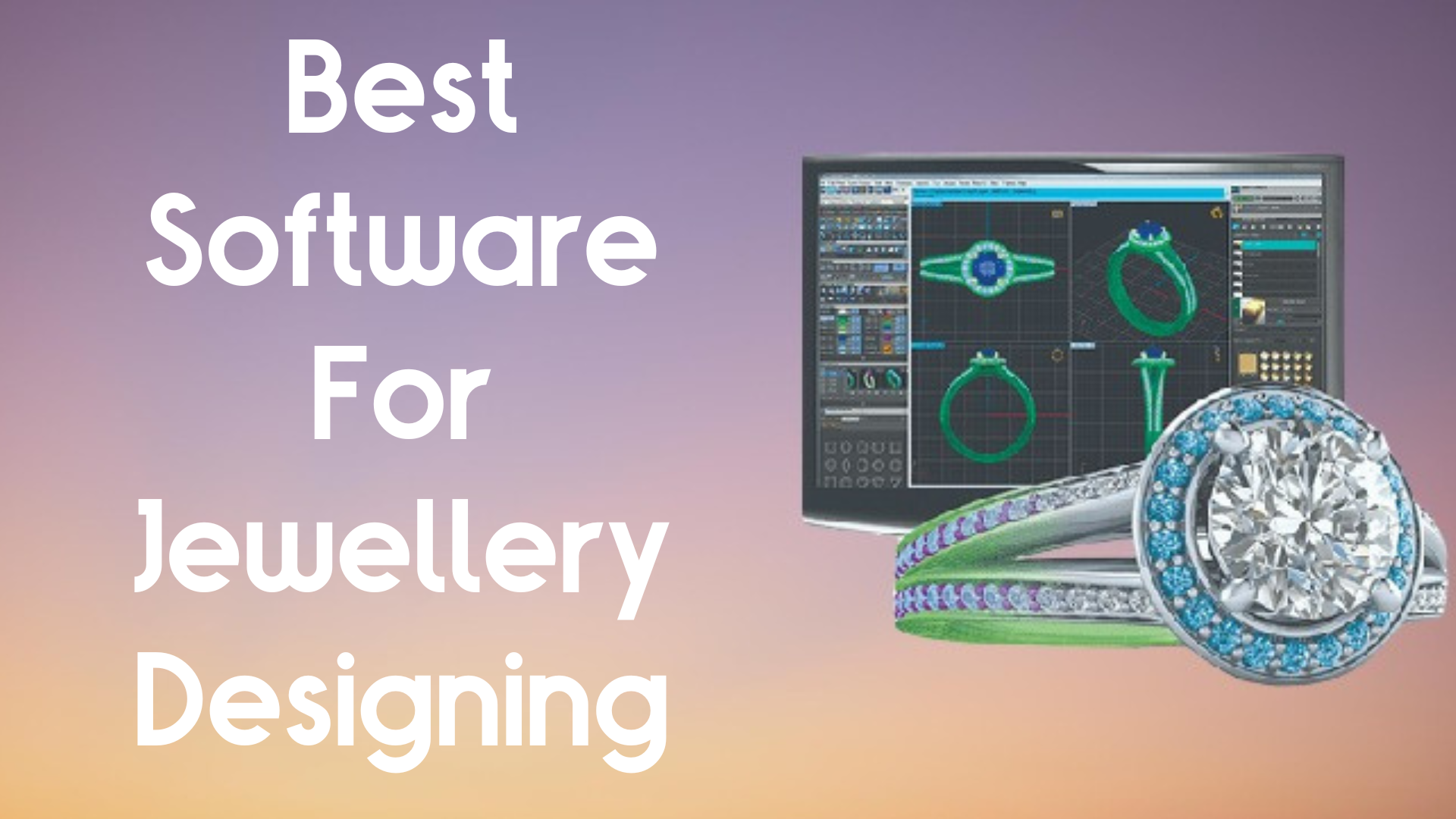 Best Software For Jewellery Designing